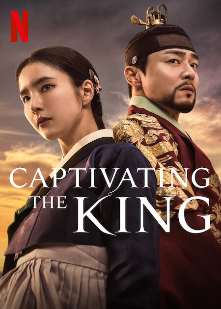Captivating the King: Ketika Takhta, Cinta, dan Pengkhianatan Menjadi Satu